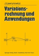 Julian Lawrynowicz - Variationsrechnung und Anwendungen