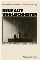 Hans-Werner Franz - Neue alte Ungleichheiten