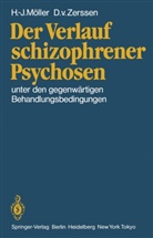 H Möller, H J Möller, H. J. Möller, Hans-Jürgen Möller, D v Zerssen, D. V. Zerssen... - Der Verlauf schizophrener Psychosen