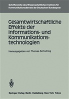 Thoma Schnöring, Thomas Schnöring - Gesamtwirtschaftliche Effekte der Informations- und Kommunikationstechnologien