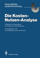 Wilhelm van Eimeren, Brun Horisberger, Bruno Horisberger, van Eimeren, van Eimeren - Die Kosten - Nutzen - Analyse