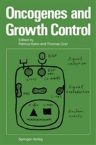 GRAF, Graf, Thomas Graf, Patrici Kahn, Patricia Kahn - Oncogenes and Growth Control