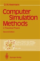 Dieter Heermann, Dieter W Heermann, Dieter W. Heermann - Computer Simulation Methods in Theoretical Physics