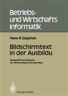 Hans R. Göpfrich, Hans Rudolf Göpfrich - Bildschirmtext in der Ausbildung