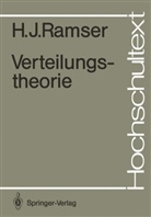 Hans J Ramser, Hans J. Ramser, Hans-Jürgen Ramser - Verteilungstheorie
