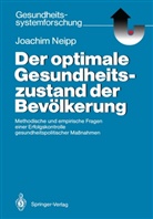 Joachim Neipp - Der optimale Gesundheitszustand der Bevölkerung