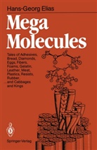 Hans-Georg Elias - Mega Molecules