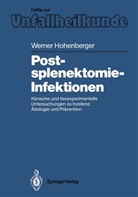 Werner Hohenberger - Postsplenektomie-Infektionen