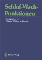 Hans Hippius, Eckar Rüther, Eckart Rüther, Max Schmauß - Schlaf-Wach-Funktionen