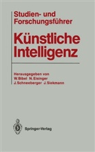 Wolfgang Bibel, Norber Eisinger, Norbert Eisinger, Josef Schneeberger, Josef Schneeberger u a, Jörg Siekmann - Studien- und Forschungsführer Künstliche Intelligenz