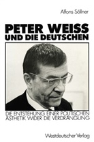 Alfons Söllner - Peter Weiss und die Deutschen