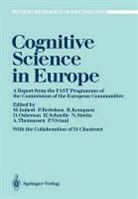 Pau Bertelson, Paul Bertelson, Michel Imbert, Ruth Kempson, Ruth Kempson et al, Daniel Osherson... - Cognitive Science in Europe