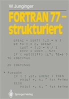 Werner Junginger - FORTRAN 77 - strukturiert