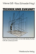 Werner Süß - Technik und Zukunft