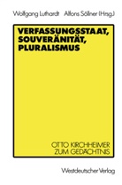 Wolfgan Luthardt, Wolfgang Luthardt, Söllner, Söllner, Alfons Söllner - Verfassungsstaat, Souveränität, Pluralismus