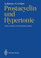 Ger Bönner, Gerd Bönner, K H Rahn, K. H. Rahn, Karl H. Rahn - Prostacyclin und Hypertonie