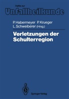 Peter Habermeyer, Pe Krueger, Per Krueger, Leonhard Schweiberer - Verletzungen der Schulterregion