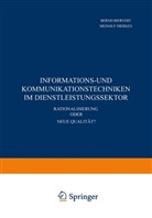 Bern Biervert, Bernd Biervert - Informations- und Kommunikationstechniken im Dienstleistungssektor
