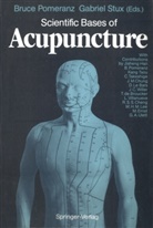 Bruc Pomeranz, Bruce Pomeranz, Stux, Stux, Gabriel Stux - Scientific Bases of Acupuncture