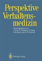 Udo B. Brack, Eva-Maria Fahrner, Irmela Florin, Gunther Haag, Gunther Haag u a, Kur Hahlweg... - Perspektive Verhaltensmedizin