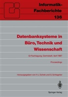 -J Schek, H -J Schek, H. -J. Schek, H.-J. Schek, Schlageter, Schlageter... - Datenbanksysteme in Büro, Technik und Wissenschaft