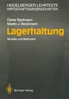 Diete Bartmann, Dieter Bartmann, Martin J Beckmann, Martin J. Beckmann - Lagerhaltung