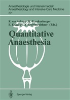 K. van Ackern, Frankenberger, H Frankenberger, H. Frankenberger, E. Konecny, E Konecny et al... - Quantitative Anaesthesia