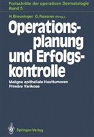 Helmu Breuninger, Helmut Breuninger, RASSNER, Rassner, Gernot Rassner - Operationsplanung und Erfolgskontrolle
