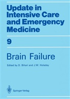 Davi Bihari, David Bihari, John W. Holaday, W Holaday, W Holaday - Brain Failure
