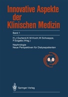 H. J. Gurland, H.J. Gurland, H.-J. Gurland, K. M. Koch, Karl-Marti Koch, Karl-Martin Koch... - Nephrologie