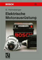 Gerhard Henneberger - Elektrische Motorausrüstung