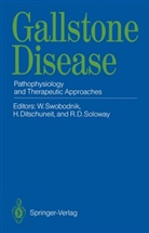 Roge D Soloway, Roger D Soloway, Hans Ditschuneit, Roger D. Soloway, Werner Swobodnik - Gallstone Disease