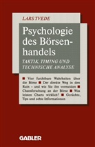Lars Tvede - Psychologie des Börsenhandels