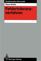 Klaus Echtle - Fehlertoleranzverfahren