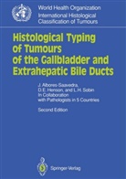Jorg Albores-Saavedra, Jorge Albores-Saavedra, D Henson, D E Henson, D. E. Henson, D.E. Henson... - Histological Typing of Tumours of the Gallbladder and Extrahepatic Bile Ducts