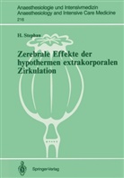 Heidrun Stephan - Zerebrale Effekte der hypothermen extrakorporalen Zirkulation