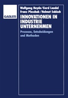 Ger Laudel, Gerd Laudel, Fran Pleschak, Franz Pleschak, Helmut Sabisch, Helmut u a Sabisch - Innovationen in Industrieunternehmen