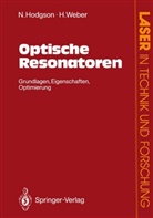 Norma Hodgson, Norman Hodgson, Horst Weber - Optische Resonatoren