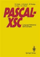 Rud Klatte, Rudi Klatte, Ulric Kulisch, Ulrich Kulisch, Michael Neaga, Michael u a Neaga... - PASCAL-XSC
