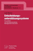Lutz Werner - Entscheidungsunterstützungssysteme