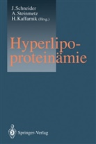 Hans Kaffarnik, Jürgen Schneider, Armi Steinmetz, Armin Steinmetz - Hyperlipoproteinämie