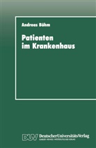 Andreas Böhm - Patienten im Krankenhaus