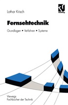 Lothar Krisch - Fernsehtechnik