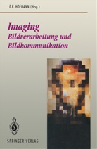 Georg R. Hofmann, Geor R Hofmann, Georg R Hofmann - Imaging