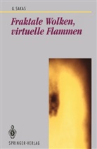 Georgios Sakas - Fraktale Wolken, virtuelle Flammen