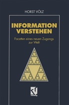 Horst Völz - Information verstehen