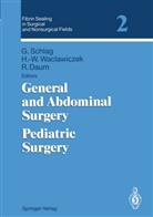 R Daum, R. Daum, Günther Schlag, -W Waclawiczek, H -W Waclawiczek, H. -W. Waclawiczek - Fibrin Sealing in Surgical and Nonsurgical Fields - 2: Fibrin Sealing in Surgical and Nonsurgical Fields