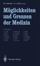 Buhr, Buhr, Heinz J. Buhr, Heinz-Johannes Buhr, Christia Herfarth, Christian Herfarth - Möglichkeiten und Grenzen der Medizin