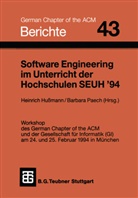Heinric Hussmann, Heinrich Hussmann, Paech, Paech, Barbara Paech - Software Engineering im Unterricht der Hochschulen, SEUH '94