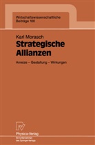 Karl Morasch - Strategische Allianzen